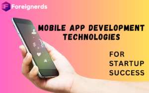 Mobile App Development Technologies